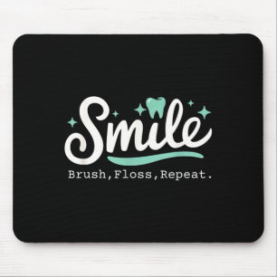 Dental Hygienist Brush Floss Smile Dental istants Mouse Pad