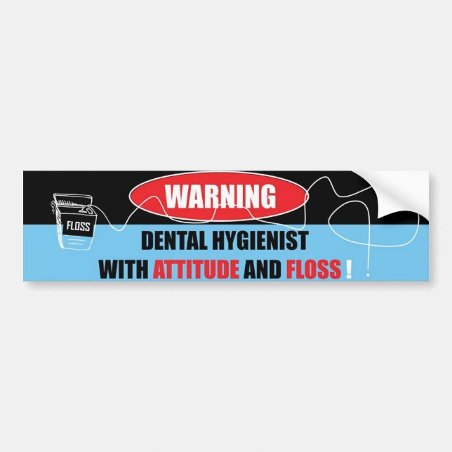 Dental Hygienist Bumper Sticker (Front)