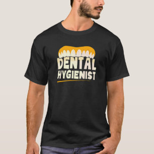 Dental Hygienist Clinic Dentist Team Hygiene T-Shirt