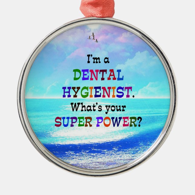 Dental Hygienist, Colourful Design, Metal Ornament (Front)