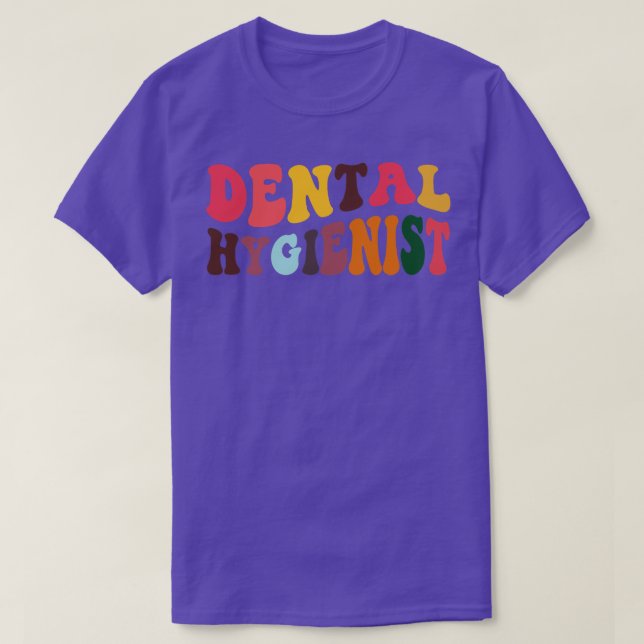 Dental Hygienist Dentist Retro Dental Hygienists 2 T-Shirt (Design Front)