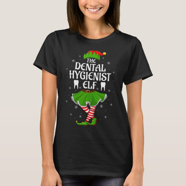 Dental Hygienist Elf Christmas Girls Women Elf Squ T-Shirt (Front)
