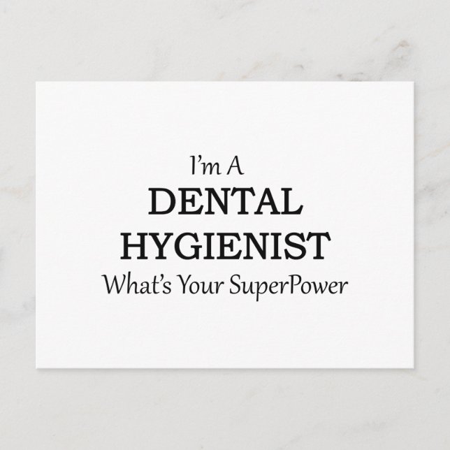 DENTAL HYGIENIST POSTCARD (Front)