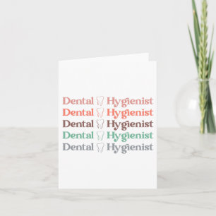 Dental Hygienist   RDH Dentist Dental gifts Card
