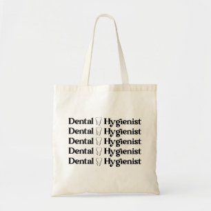 Dental Hygienist RDH Dentist Dental gifts Tote Bag