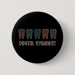 Dental Hygienist   RDH Dentist Leopard teeth gifts 6 Cm Round Badge