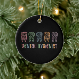 Dental Hygienist   RDH Dentist Leopard teeth gifts Ceramic Ornament
