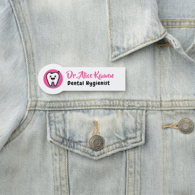 Dental Hygienist | Smile Tooth Name Tag (In Situ)