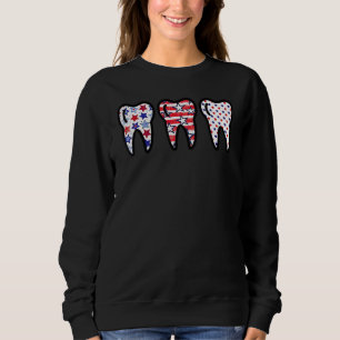 Dental Hygienist Us Flag 4th Of July Patriotic Too Sweatshirt