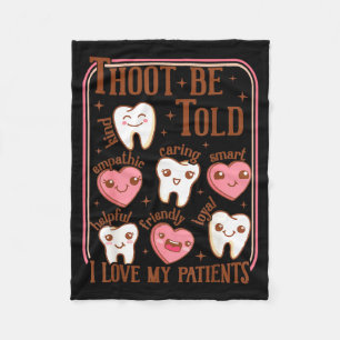 Dental Hygienist Valentine's Day Dentist Squad Too Fleece Blanket