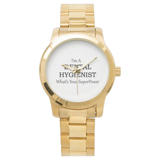 DENTAL HYGIENIST WATCH (Front)