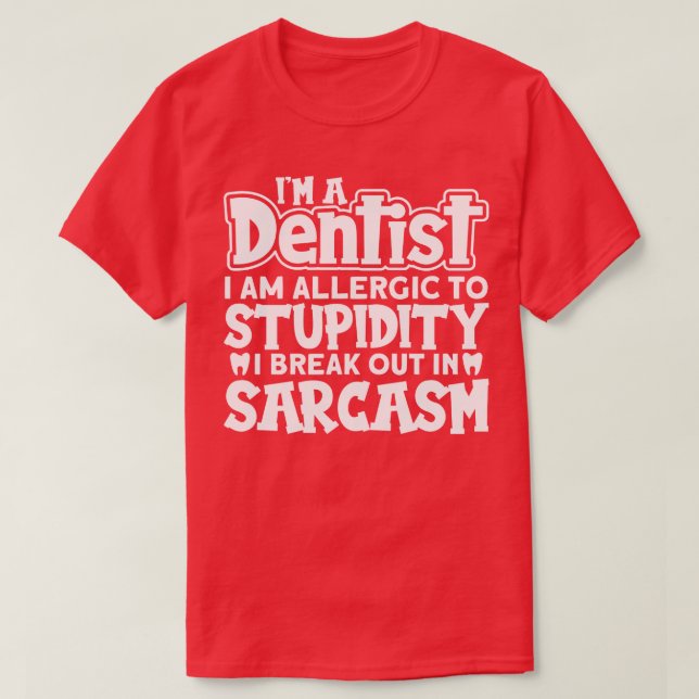 Dental Hypienist 3 T-Shirt (Design Front)