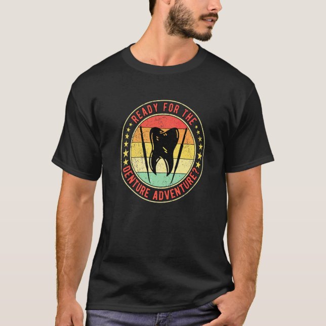 Dental Lab Tech Denture Technician Denture Adventu T-Shirt (Front)