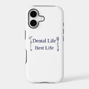 Dental Life Best Life iPhone 17 Case