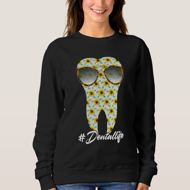 Dental Life Tooth Sunflower Leopard Dentist Dental Sweatshirt (Front)