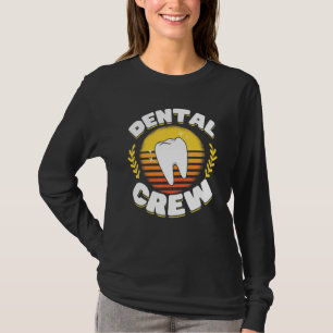 Dental Office Supplies Dental Assistant Accessorie T-Shirt