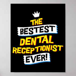 Dental Receptionist Funny Dentist Office Job Poster