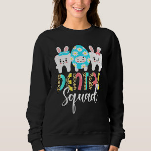 Dental Squad Bunnies Teeth Cute Easter Day Dental  Sweatshirt