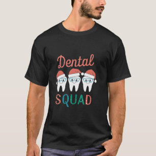 Dental Squad Christmas Santa Hat Funny Dental Team T-Shirt