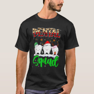 Dental Squad Christmas Santa Reindeer Elf Dental T T-Shirt