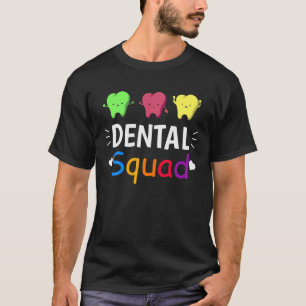 Dental Squad Costume Dental Assistant Dentist Hygi T-Shirt