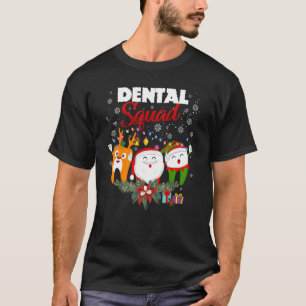 Dental Squad Cute Tooth Christmas Dentist Merry X  T-Shirt