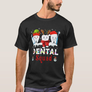 Dental Squad Cute Tooth Christmas Dentist Merry X T-Shirt