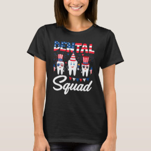 Dental Squad Dental Hygienists Usa Flag 4th Of Jul T-Shirt