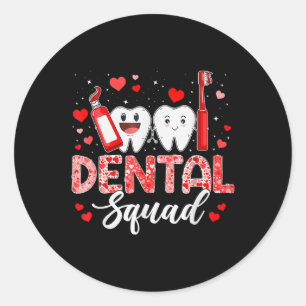 Dental Squad Dental Istant Dentist Happy Valentine Classic Round Sticker