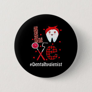Dental Squad Dentist Happy Valentines Day Dental I 6 Cm Round Badge