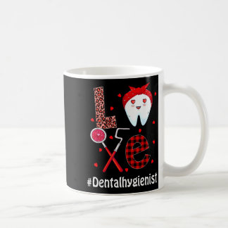 Dental Squad Dentist Happy Valentines Day Dental I Coffee Mug