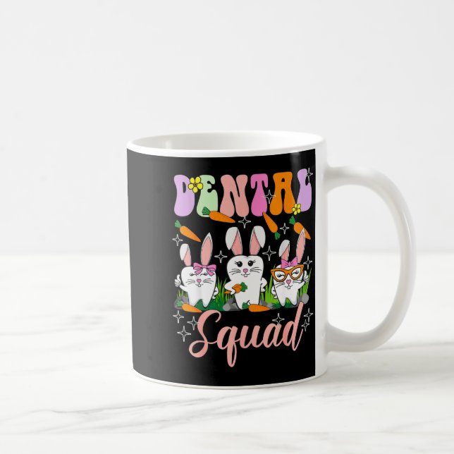 Dental Squad Easter Day Funny Tooth Dental Istant  Coffee Mug (Right)