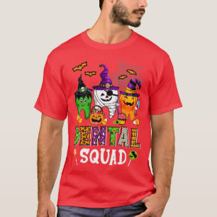 Dental Squad Halloween Costume Denstist Spooky Fun T-Shirt