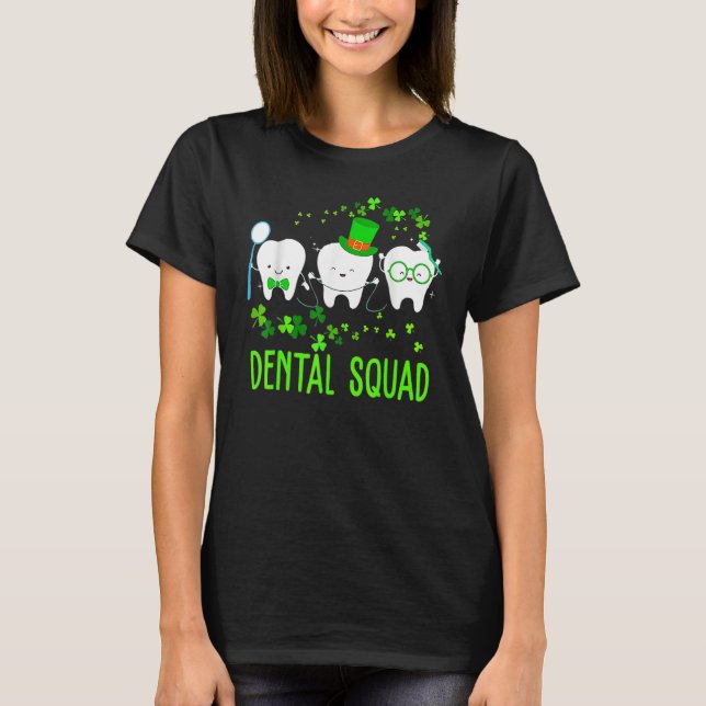 Dental Squad Leprechaun Teeth St Patricks Day Toot T-Shirt (Front)