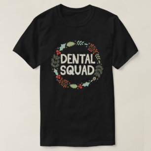 Dental Squad Santa Tooth Dental Assistant Xmas T-Shirt