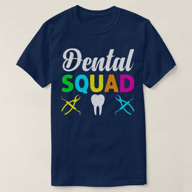 Dental squad T-Shirt (Design Front)