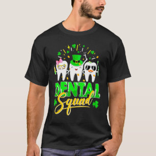 Dental Squad Tooth Leprechaun Hat Funny St Patrick T-Shirt