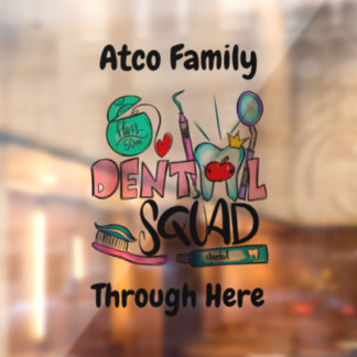 Dental Squad Window Cling