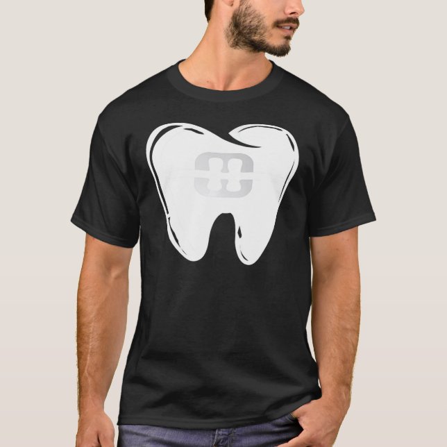 Dentis  Tooth And Braces T-Shirt (Front)