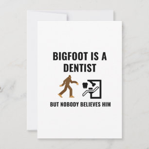 DENTIST BIGFOOT THANK YOU CARD