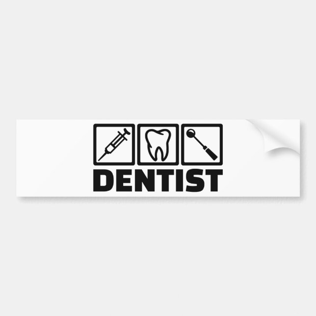 Dentist Bumper Sticker (Front)