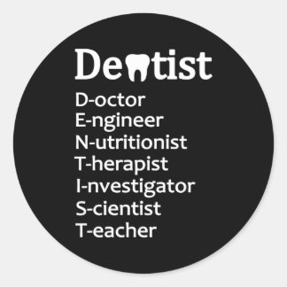 Dentist Defintion Dentistry Dentists Classic Round Sticker