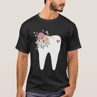 Dentist Dental Assistant Oral Hygienist Tooth Flow T-Shirt
