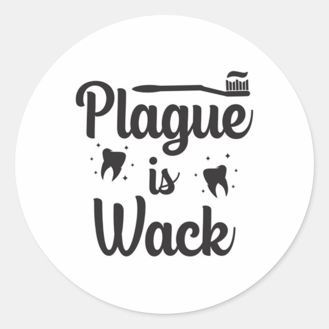 Dentist Dental Doctor Mouth Teeth Tooth Funny Gift Classic Round Sticker (Front)