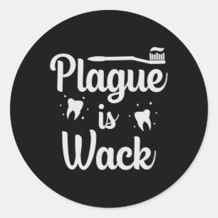 Dentist Dental Doctor Teeth Tooth Funny Gift Idea Classic Round Sticker