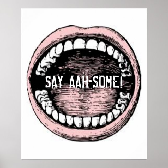 Dentist Dental Humor Poster (Front)