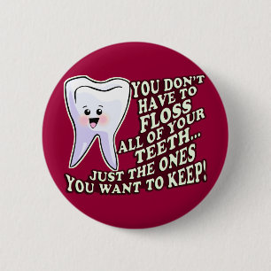 Dentist Dental Hygienist 6 Cm Round Badge