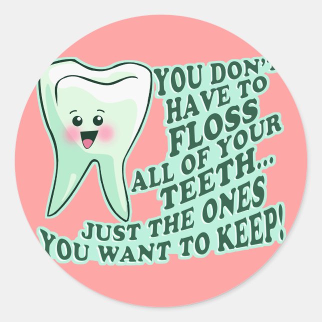 Dentist Dental Hygienist Classic Round Sticker (Front)