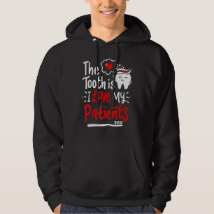 Dentist Dental Hygienist Love Hoodie