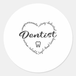 Dentist, dental school, dentist office classic round sticker